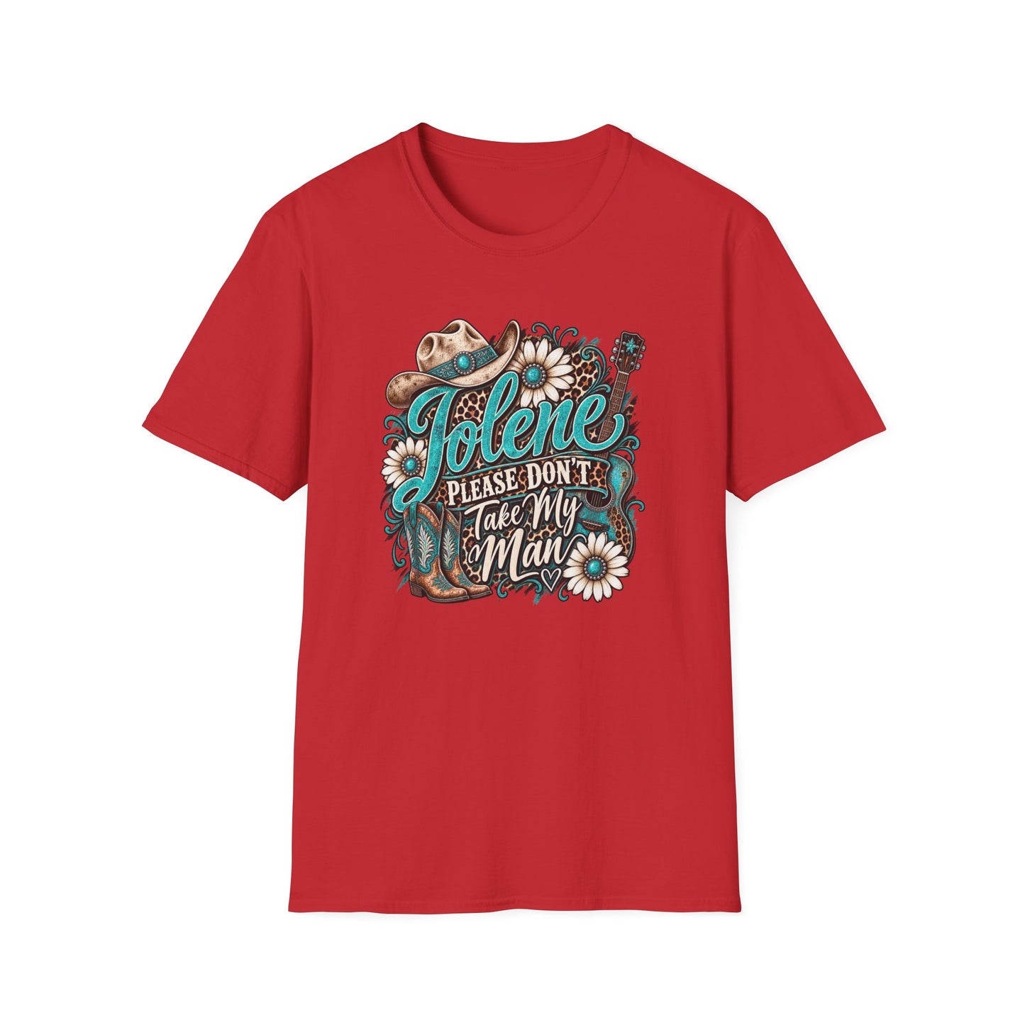 T-Shirt — "Jolene Please Don’t Take My Man" Western Cowgirl Graphic Tee