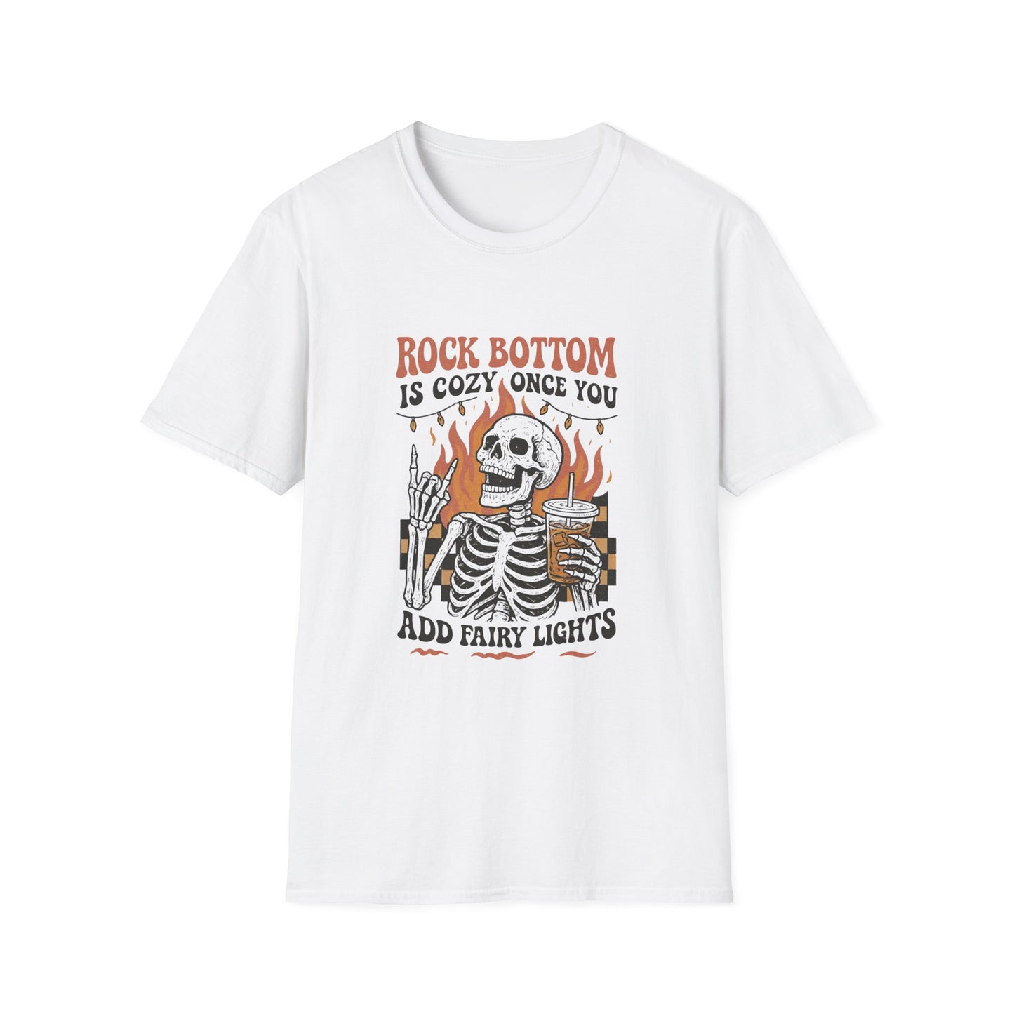 T-Shirt — "Rock Bottom Is Cozy Once You Add Fairy Lights" Skeleton Graphic Tee