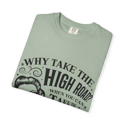 Graphic T-Shirt — “Why Take the High Road? Take the Psycho Path” Vintage Pin-Up Tee