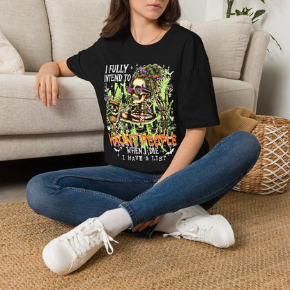 I Fully Intend To Not People When I Die T-Shirt — Funny Skeleton Halloween Tee