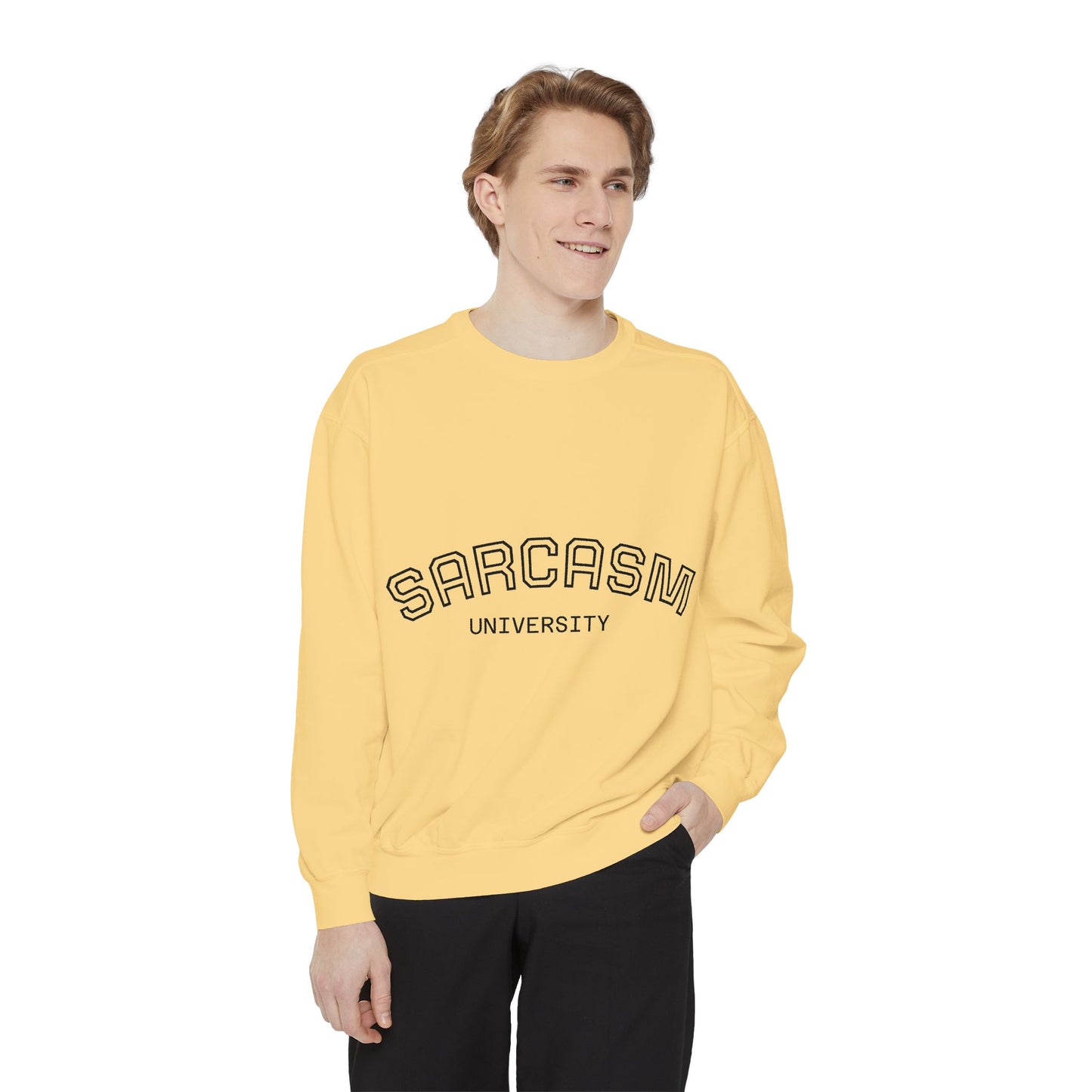 Sarcasm University Sweatshirt