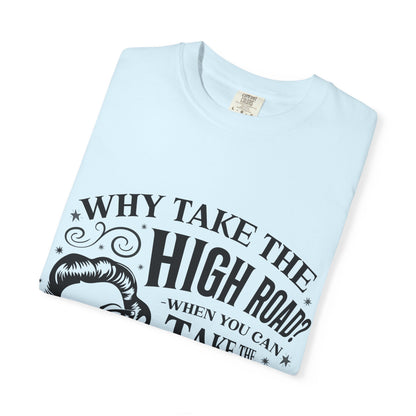Graphic T-Shirt — “Why Take the High Road? Take the Psycho Path” Vintage Pin-Up Tee