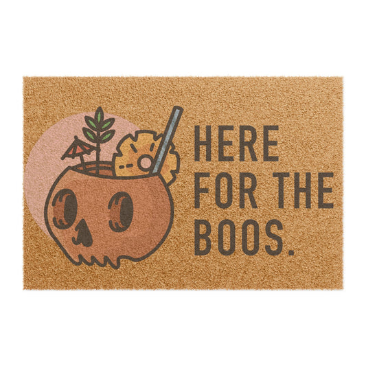Here for the Boos Halloween Doormat