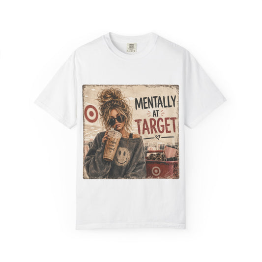 Mentally at Target Graphic T-Shirt