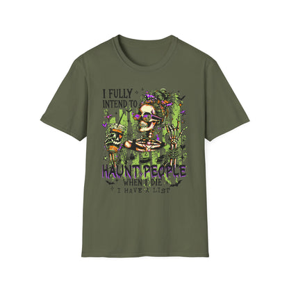 T-Shirt — 'I Fully Intend to Haunt People When I Die' Skeleton Witch Graphic