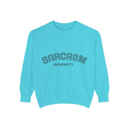 Sarcasm University Sweatshirt