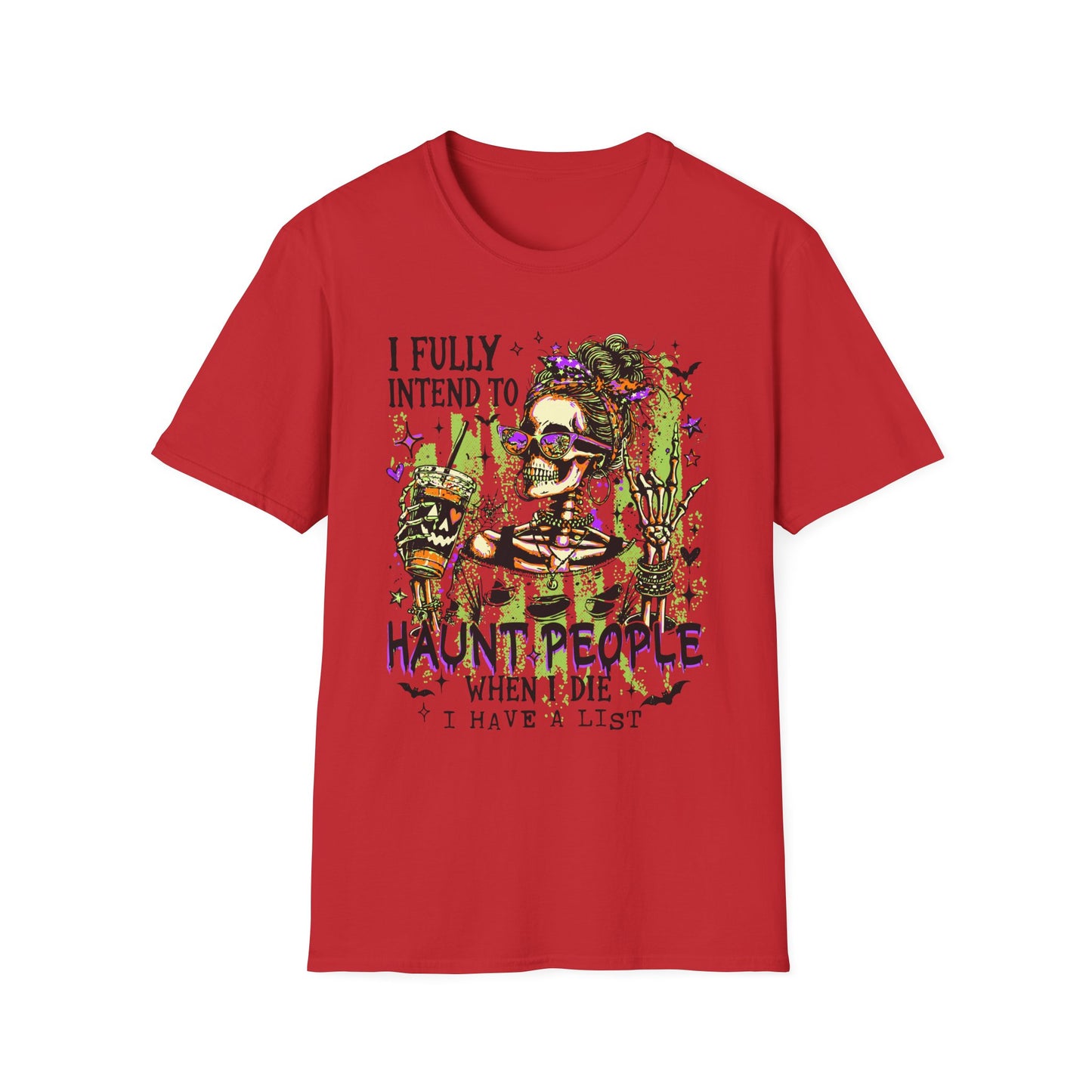 T-Shirt — 'I Fully Intend to Haunt People When I Die' Skeleton Witch Graphic