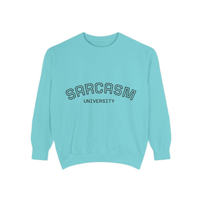 Sarcasm University Sweatshirt