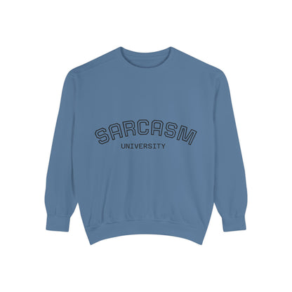 Sarcasm University Sweatshirt