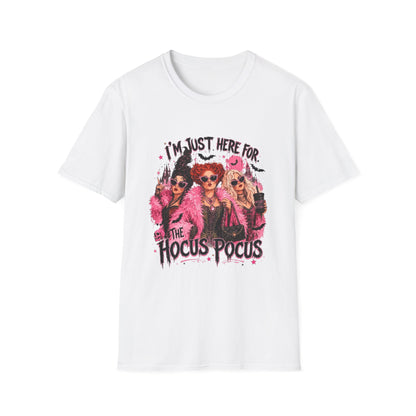 Hocus Pocus T-Shirt — "I'm Just Here for the Hocus Pocus" Witch Sisters Graphic Tee